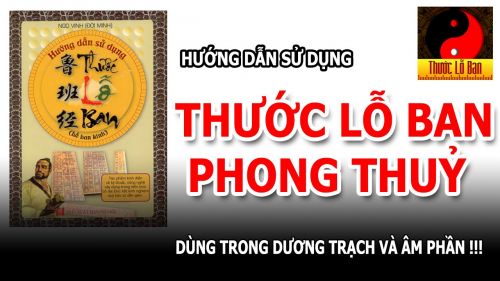 Thước lỗ ban và những điều cần lưu ý.